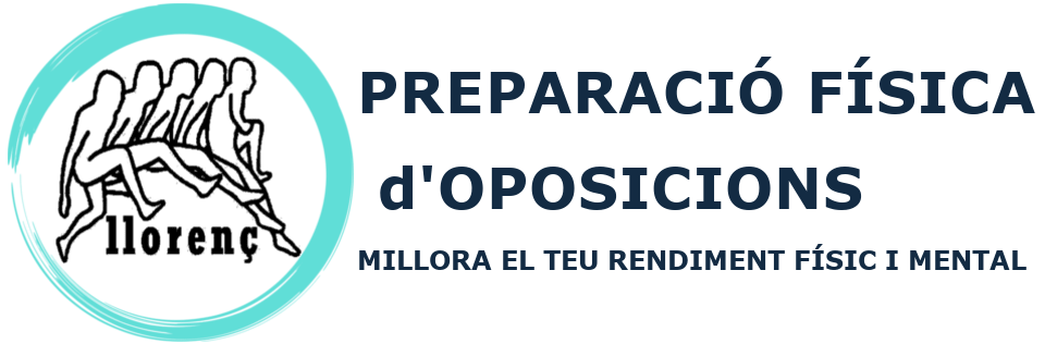 Llorenç: Preparació Física d'Oposicions