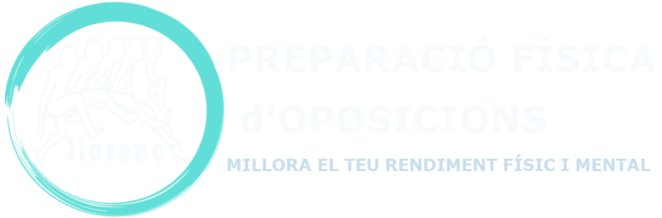 Llorenç: Preparació Física d'Oposicions